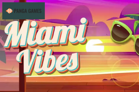 Miami Vibes